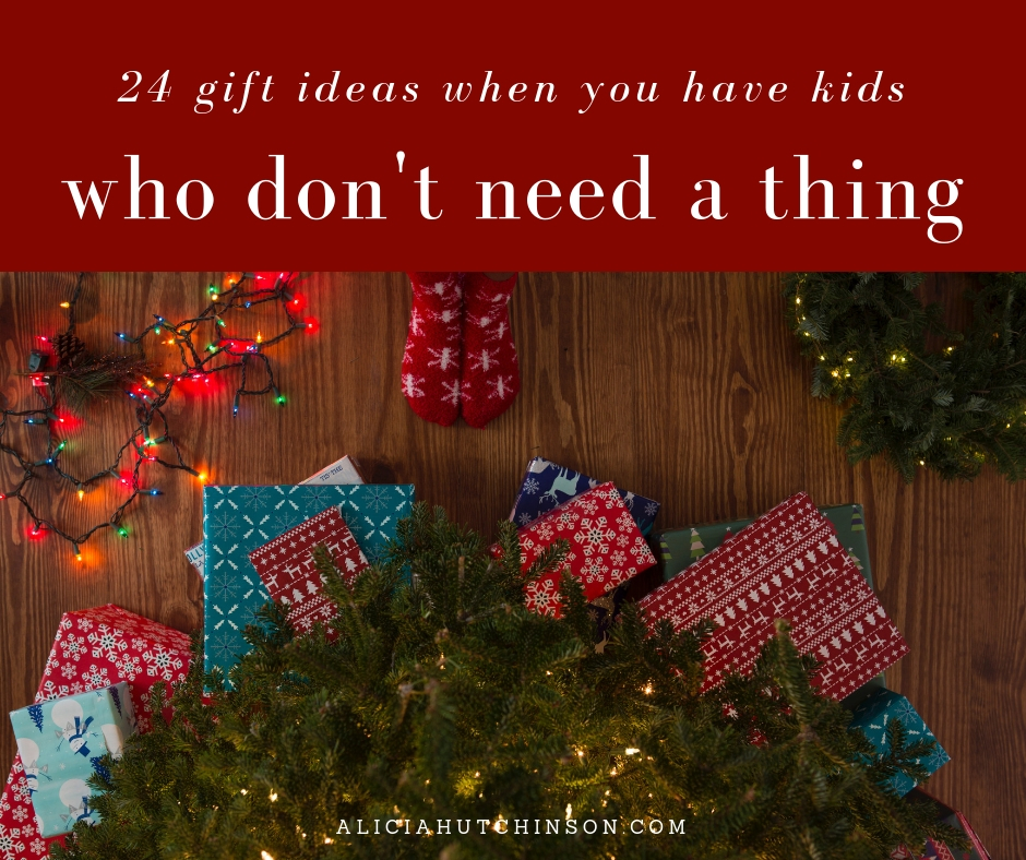 christmas gifts for kids that have everything