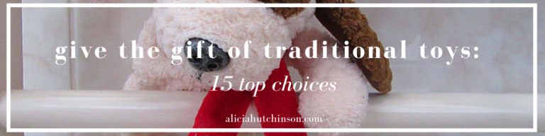 Give the Gift of Traditional Toys: 15 Top Choices