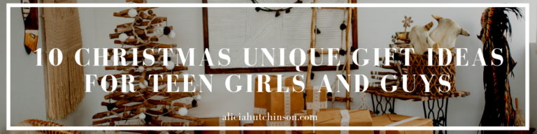 10 CHRISTMAS UNIQUE GIFT IDEAS FOR TEEN GIRLS AND GUYS