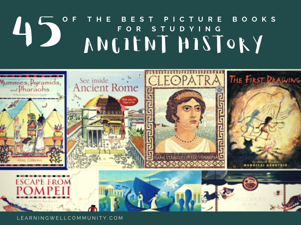 Studying the Ancients this year? Even if you aren't you're going to want to check out this big list of the best ancient history picture books!