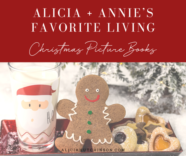 Alicia + Annie’s Favorite Living Christmas Picture Books