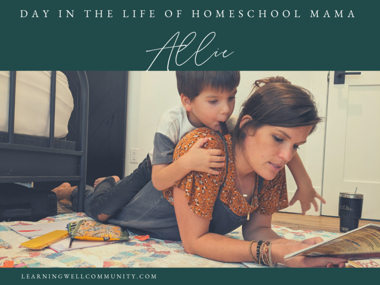 Homeschooling Day in the Life: Allie, homeschooling mom in Texas, who loves helping other moms with intentional slow and simple living