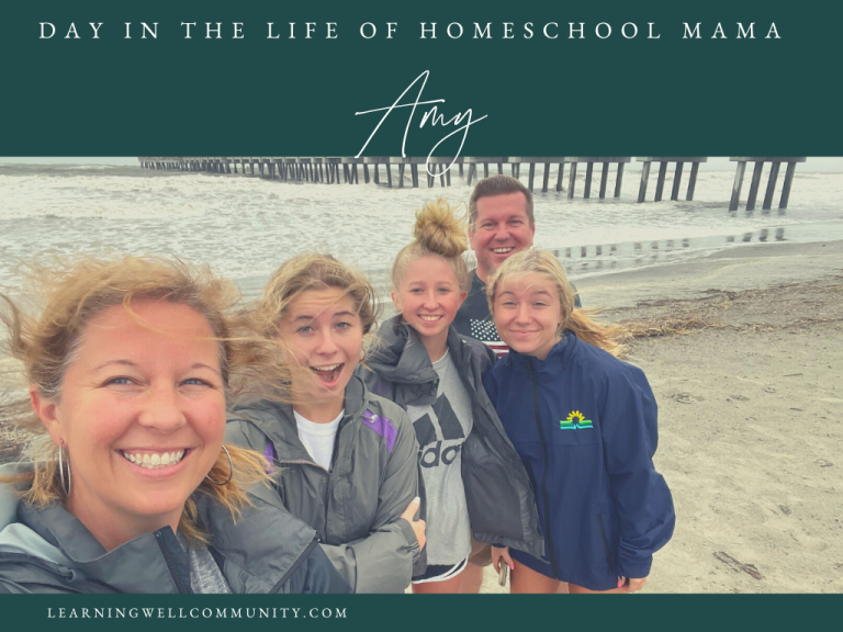 Homeschooling Day in the Life: Amy, seasoned homeschooling mom to three teenage daughters