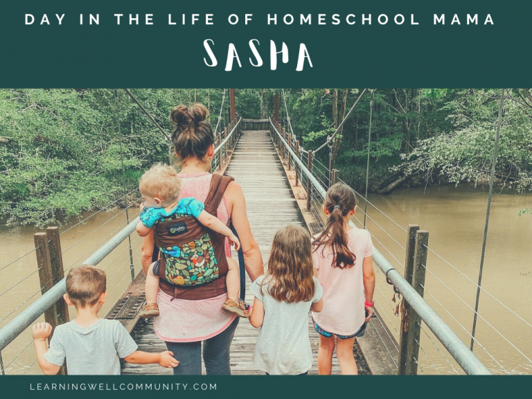 Homeschooling Day in the Life: Sasha, Catholic based homeschooling mom of four