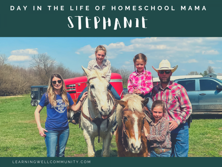 Homeschool Day in the Life: Stephanie, homeschooling mama to three and a rancher