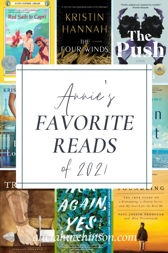 Need book suggestions for the new year? Here are Annie's favorite reads of 2021: fiction, non-fiction, read alouds and more! 